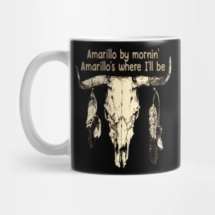 Amarillo By Mornin' Amarillo's Where I'll Be Skull Bull Vintage Feather Mug